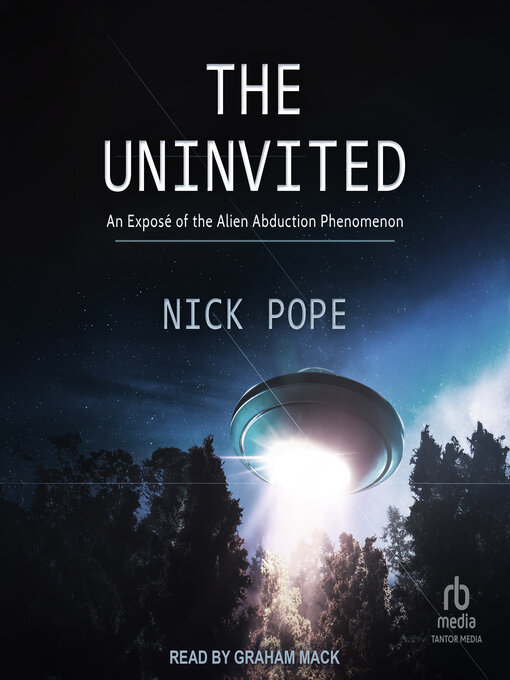 Title details for The Uninvited by Nick Pope - Available
